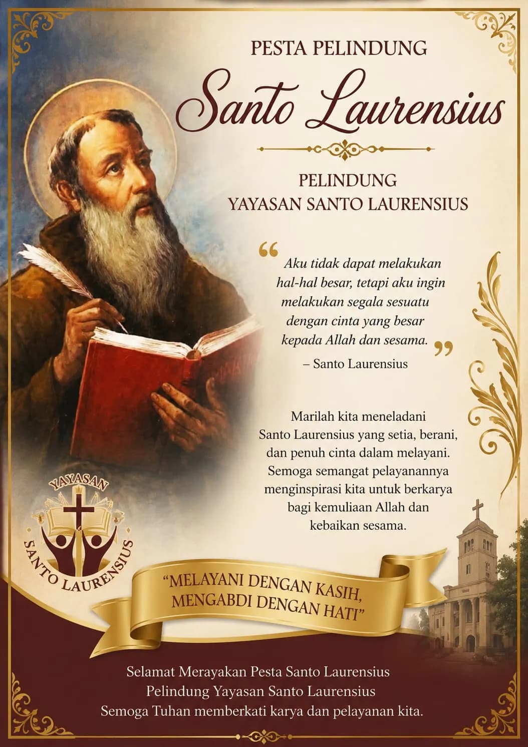 Pesta Pelindung Santo Laurensius: Meneladani Semangat Melayani dengan Kasih