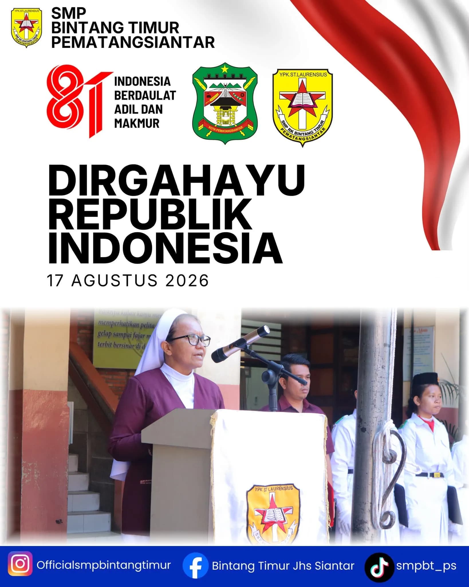 HUT ke-81 Kemerdekaan RI di SMP RK Bintang Timur Pematangsiantar 2